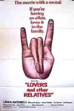 Watch Lovers and Other Relatives Xmovies8
