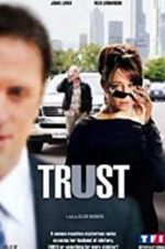 Watch Trust Xmovies8