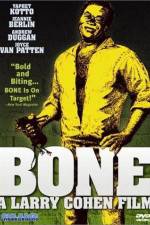 Watch Bone Xmovies8