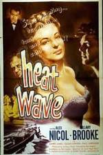 Watch Heat Wave Xmovies8