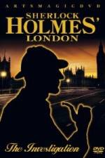 Watch Sherlock Holmes -  London The Investigation Xmovies8