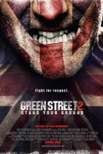 Watch Green Street Hooligans 2 Xmovies8