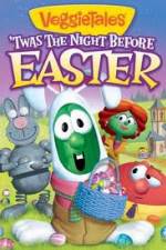 Watch VeggieTales Twas The Night Before Easter Xmovies8