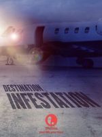 Watch Destination: Infestation Xmovies8