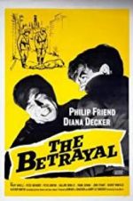 Watch The Betrayal Xmovies8