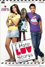 Watch I Hate Luv Storys Xmovies8