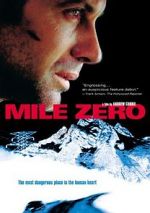 Watch Mile Zero Xmovies8