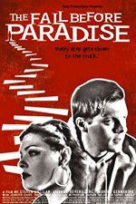 Watch The Fall Before Paradise Xmovies8