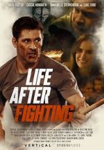 Watch Life After Fighting Xmovies8