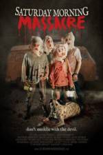 Watch Saturday Morning Massacre Xmovies8