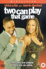 Watch Two Can Play That Game Xmovies8