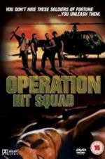 Watch Operation Hit Squad Xmovies8