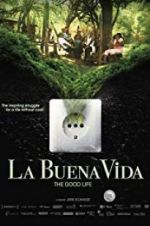 Watch La buena vida Xmovies8