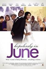 Watch Hopelessly in June Xmovies8