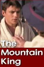 Watch The Mountain King Xmovies8