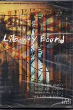 Watch Liberty Bound Xmovies8