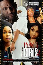 Watch The Bag Girls 2 Xmovies8