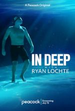 Watch In Deep with Ryan Lochte Xmovies8