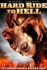 Watch Hard Ride to Hell Xmovies8