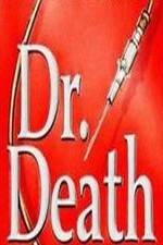 Watch Dr Death Xmovies8