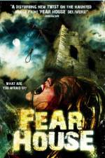 Watch Fear House Xmovies8