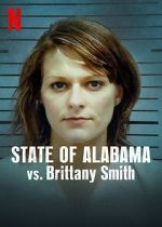 Watch State of Alabama vs. Brittany Smith (Short 2022) Xmovies8