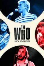 Watch The Who: Rock Revoltion Xmovies8