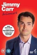 Watch Jimmy Carr: In Concert Xmovies8