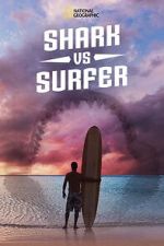 Watch Shark vs. Surfer (TV Special 2020) Xmovies8