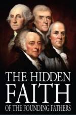 Watch The Hidden Faith of the Founding Fathers Xmovies8