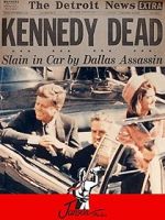 Watch The JFK Assassination: The Unauthorized Story Xmovies8