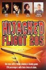 Watch Hijacked: Flight 285 Xmovies8