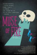Watch Muse of Fire Xmovies8
