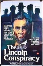 Watch The Lincoln Conspiracy Xmovies8