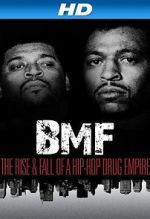 Watch BMF: The Rise and Fall of a Hip-Hop Drug Empire Xmovies8