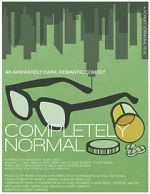 Watch Completely Normal Xmovies8