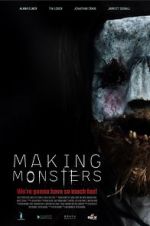 Watch Making Monsters Xmovies8