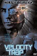 Watch Velocity Trap Xmovies8