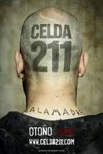 Watch Celda 211 Xmovies8