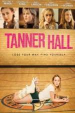 Watch Tanner Hall Xmovies8