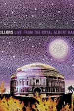 Watch The Killers Live from the Royal Albert Hall Xmovies8