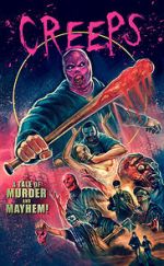 Watch Creeps: A Tale of Murder and Mayhem Xmovies8