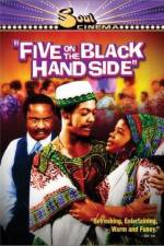 Watch Five on the Black Hand Side Xmovies8