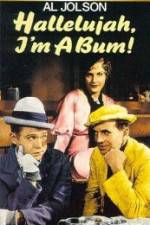 Watch Hallelujah I'm a Bum Xmovies8