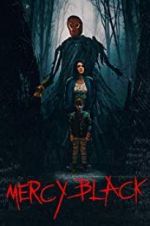 Watch Mercy Black Xmovies8