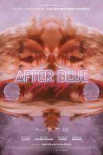 Watch After Blue Xmovies8