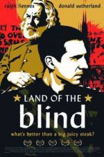 Watch Land of the Blind Xmovies8