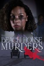 Watch The Beach House Murders Xmovies8