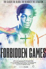 Watch Forbidden Games The Justin Fashanu Story Xmovies8