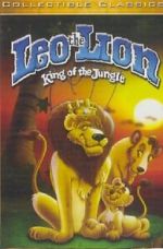 Watch Leo the Lion: King of the Jungle Xmovies8